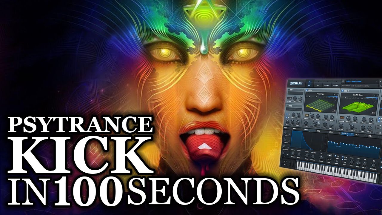 Serum Psytrance Kick Tutorial (100 Seconds)