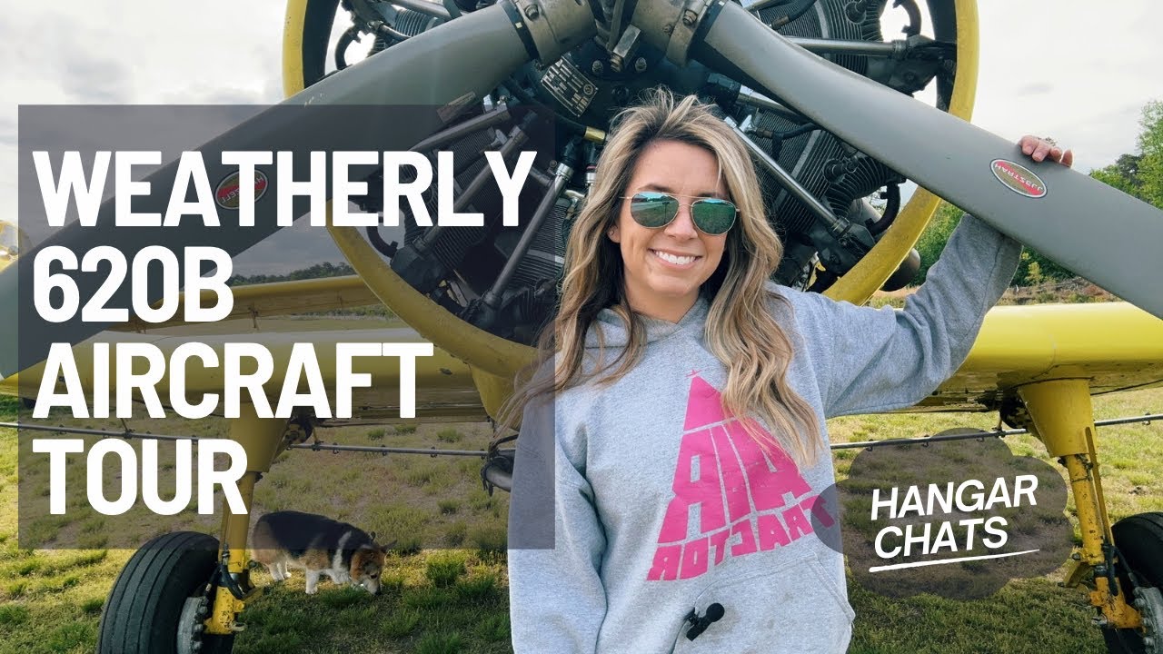 Weatherly 620B Aircraft Tour