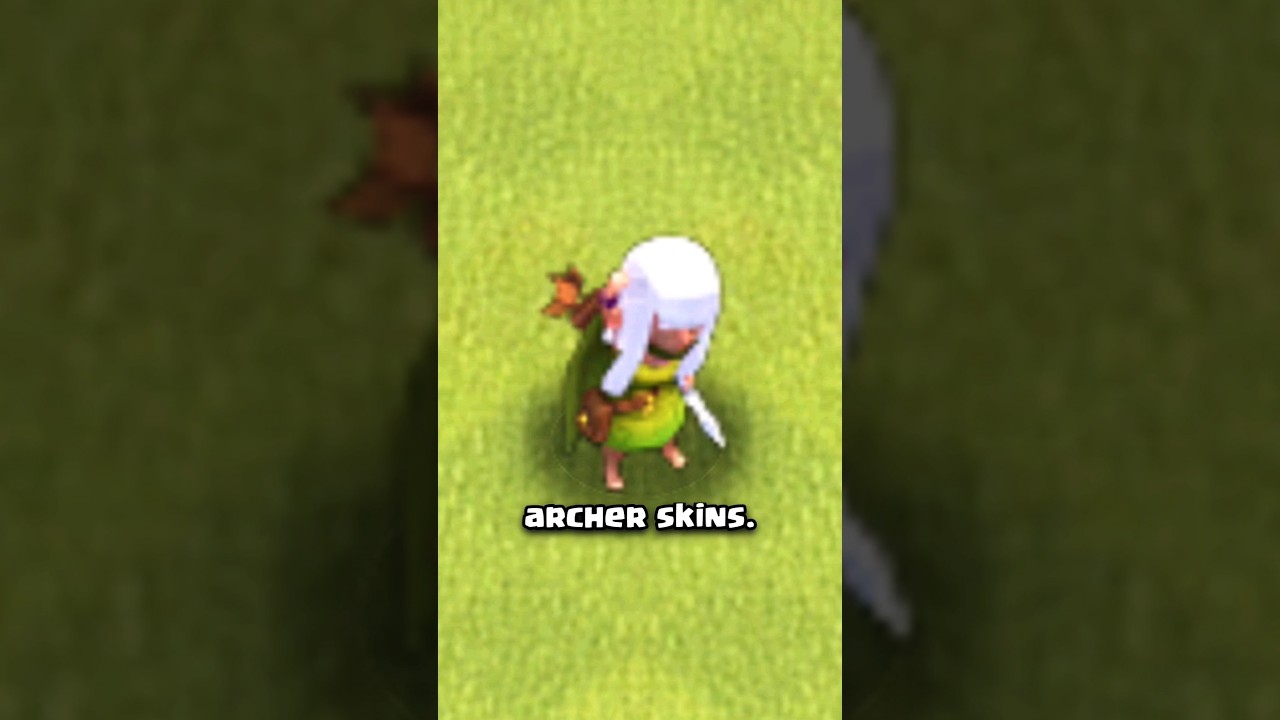My favorite Archer skins (Clash of Clans)
