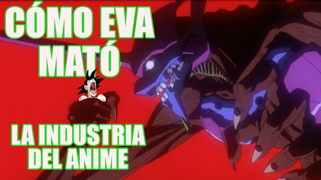 Cómo Neon Genesis Evangelion ayudó a matar la industria del Anime