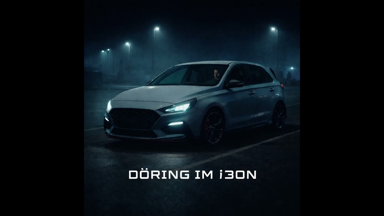 Döring im i30N | Night Drive Deutschrap | Straßenrap