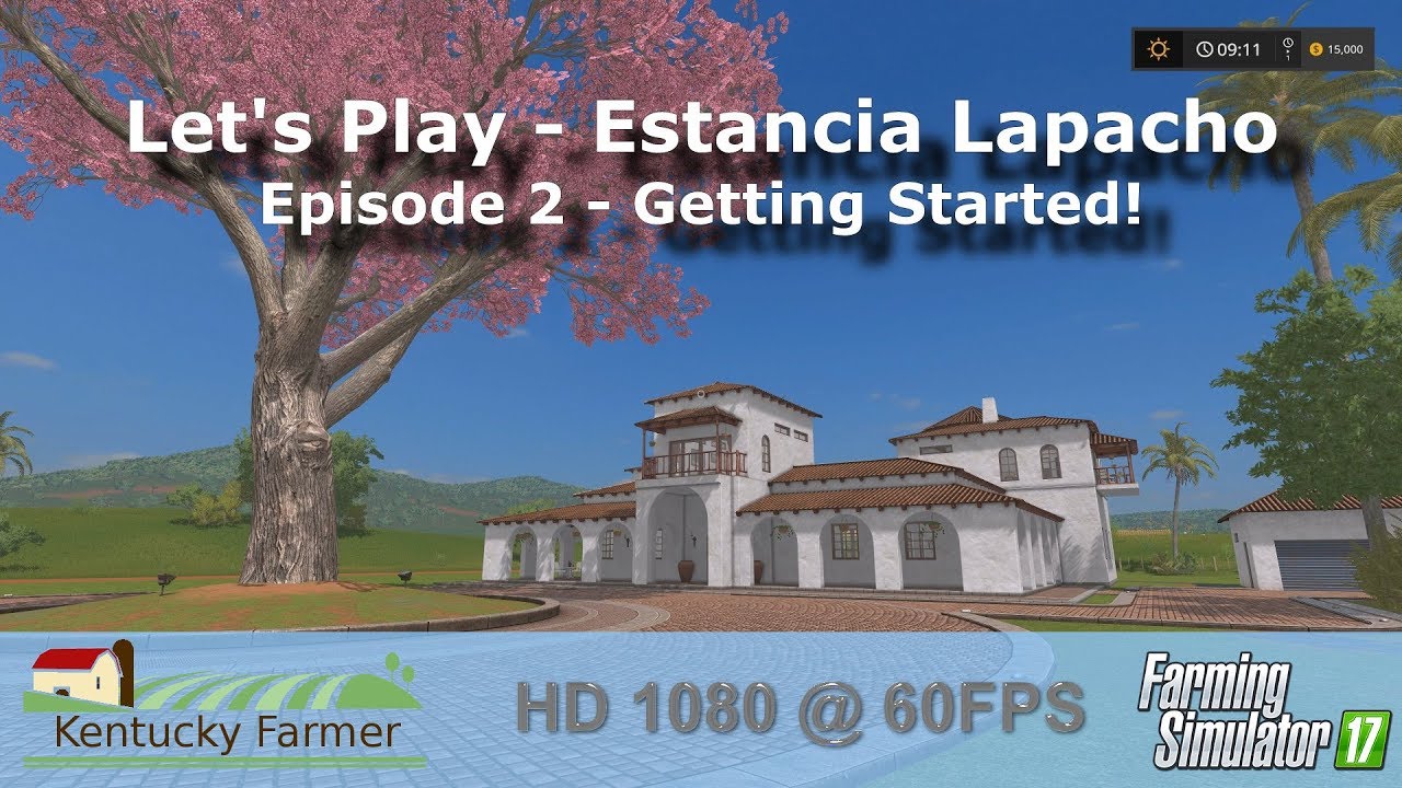FS17 PE Let’s Play | Estancia Lapacho Ep. 2