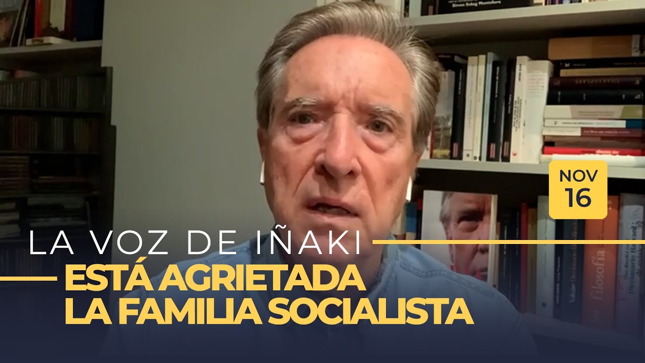 La voz de Iñaki | Está agrietada la familia socialista