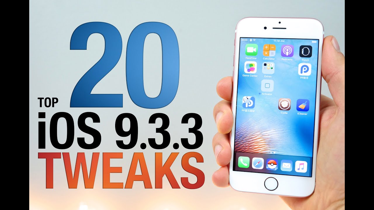 Top 20 iOS 9.3.3 Cydia Tweaks! Pangu Jailbreak Compatible