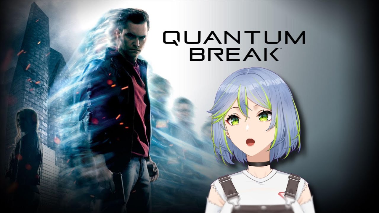 [ QUANTUM BREAK ] PART TIGEEE!!!