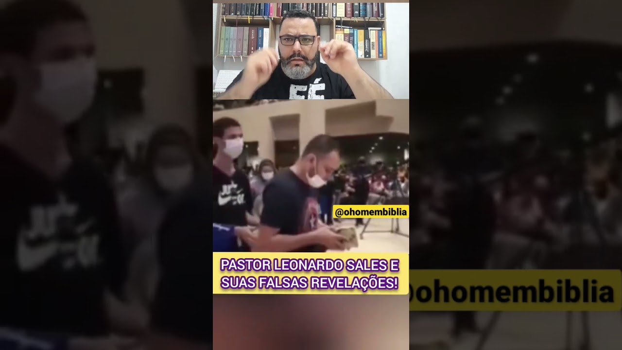 Pastor Leonardo Sales e suas falsas Revela&ccedil;&otilde;es #shorts #f&eacute; #heresias #memes #leonardosale