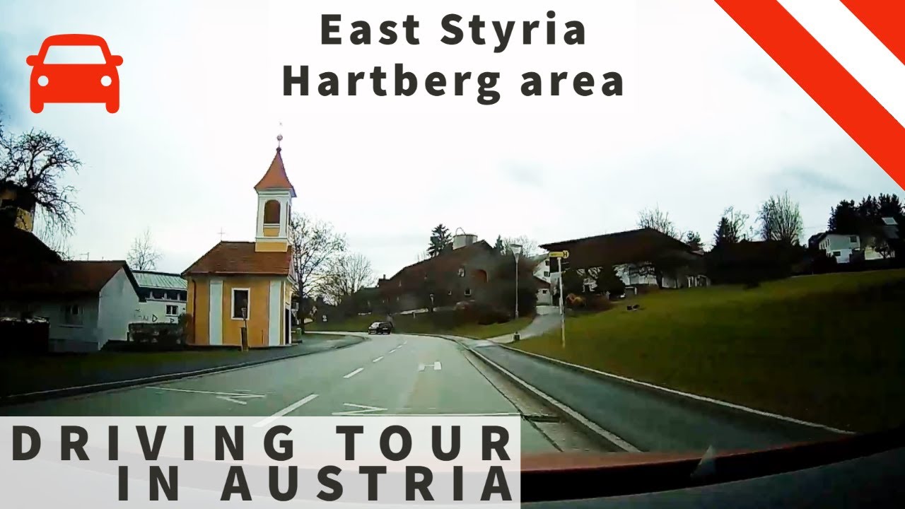 Driving through Hartberg city, Buch, Geiseldorf, Sebersdorf, Kaindorf, Pöllau, Austria