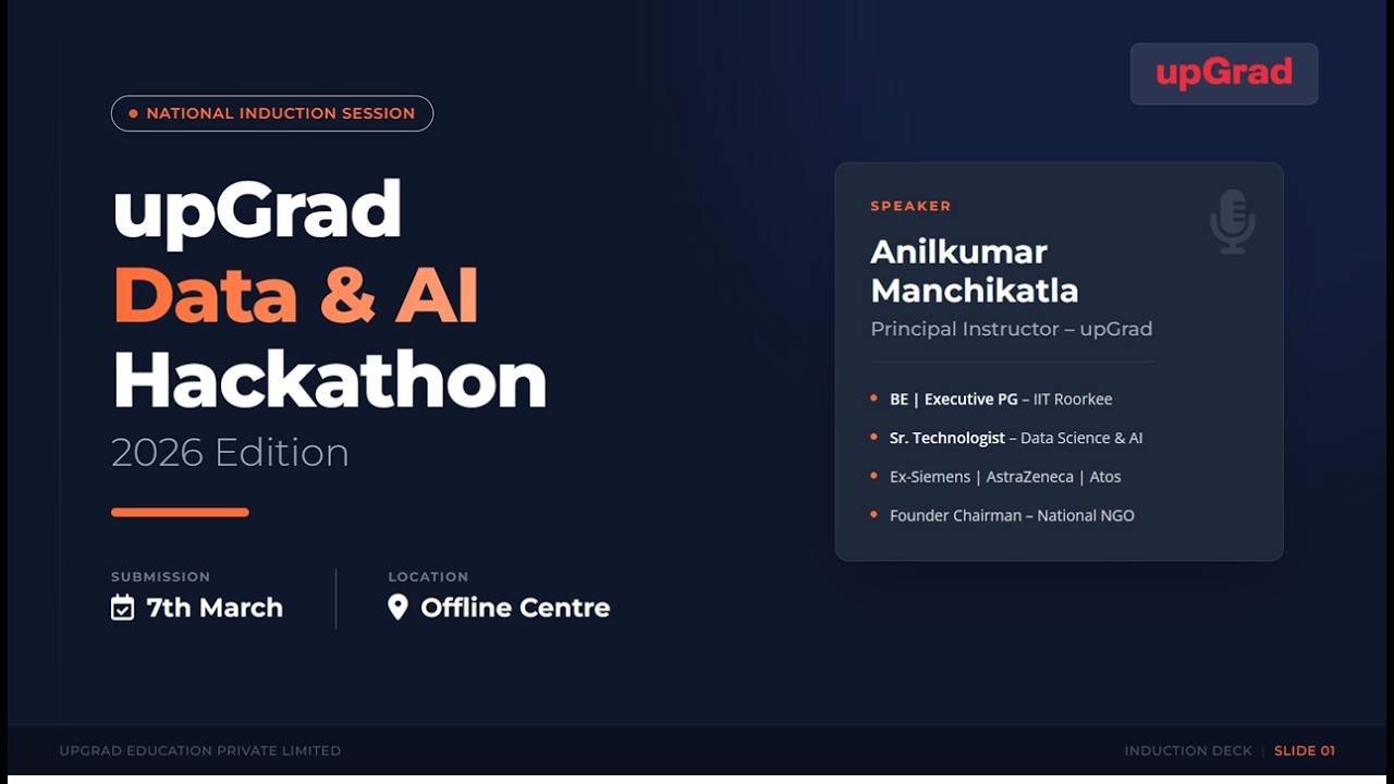 National Induction Session - Data & AI Hackathon | upGrad LCs - Offline
