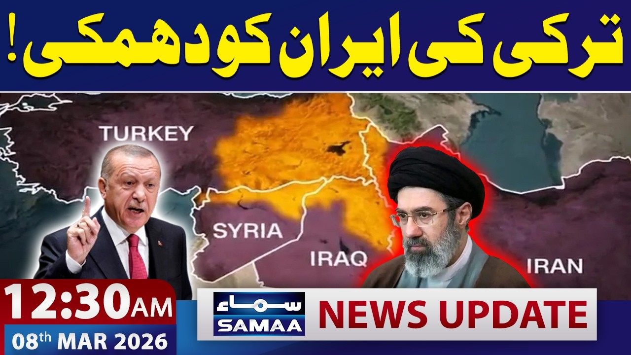 Iran US War Live: Turkey Warns Iran | 12:30 AM News Update | 08 Mar 2026 | SAMAA TV