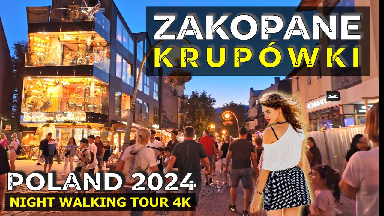 Zakopane Poland - Evening Walk Through Krupówki, The Heartbeat of Zakopane 2024