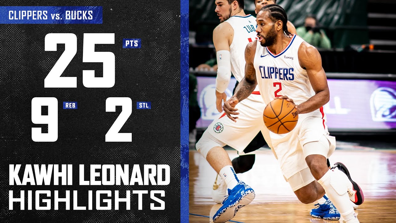 Kawhi Leonard Registers 25 Points vs. Milwaukee Bucks | LA Clippers