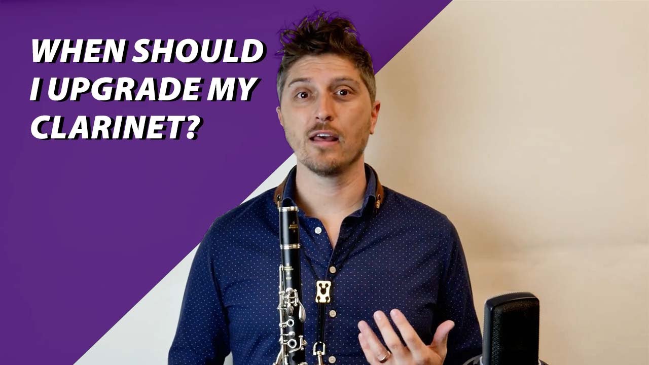 Why Should I Upgrade My Beginner Clarinet?