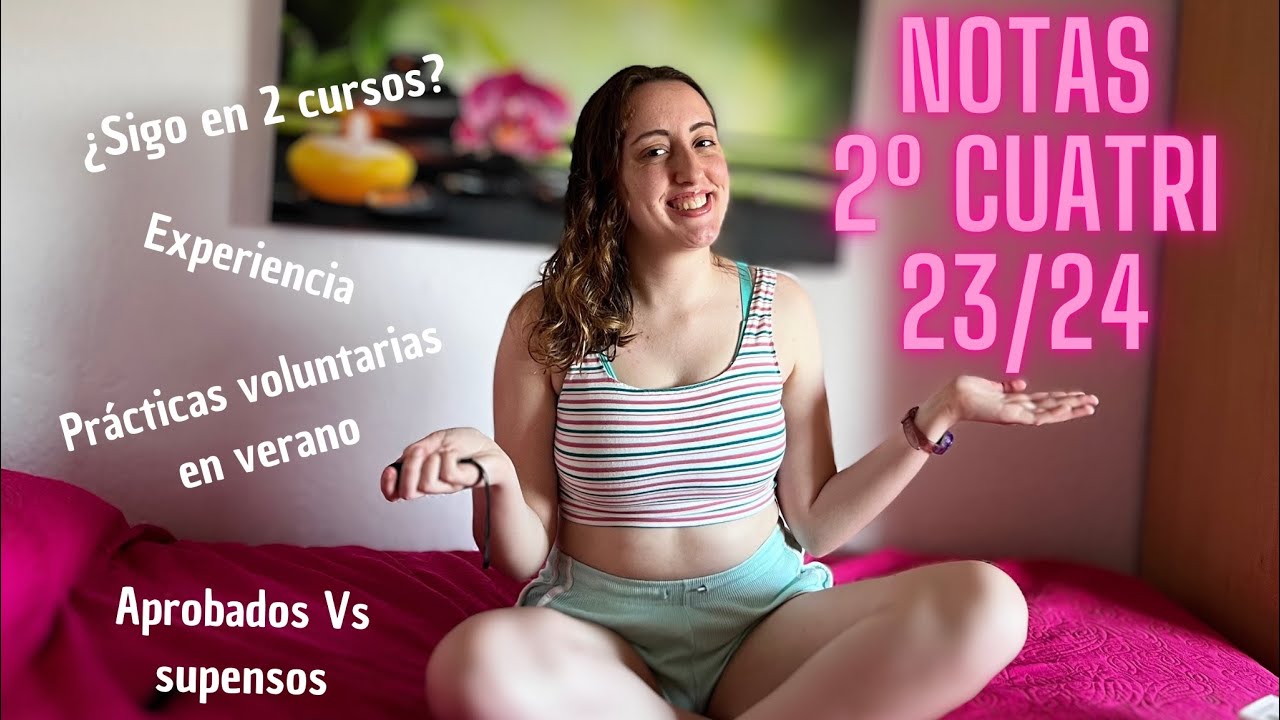 Final curso 23/24 MEDICINA: notas, aprobados, suspensos,experiencia, ¿sigo en 2 cursos? || IRENE