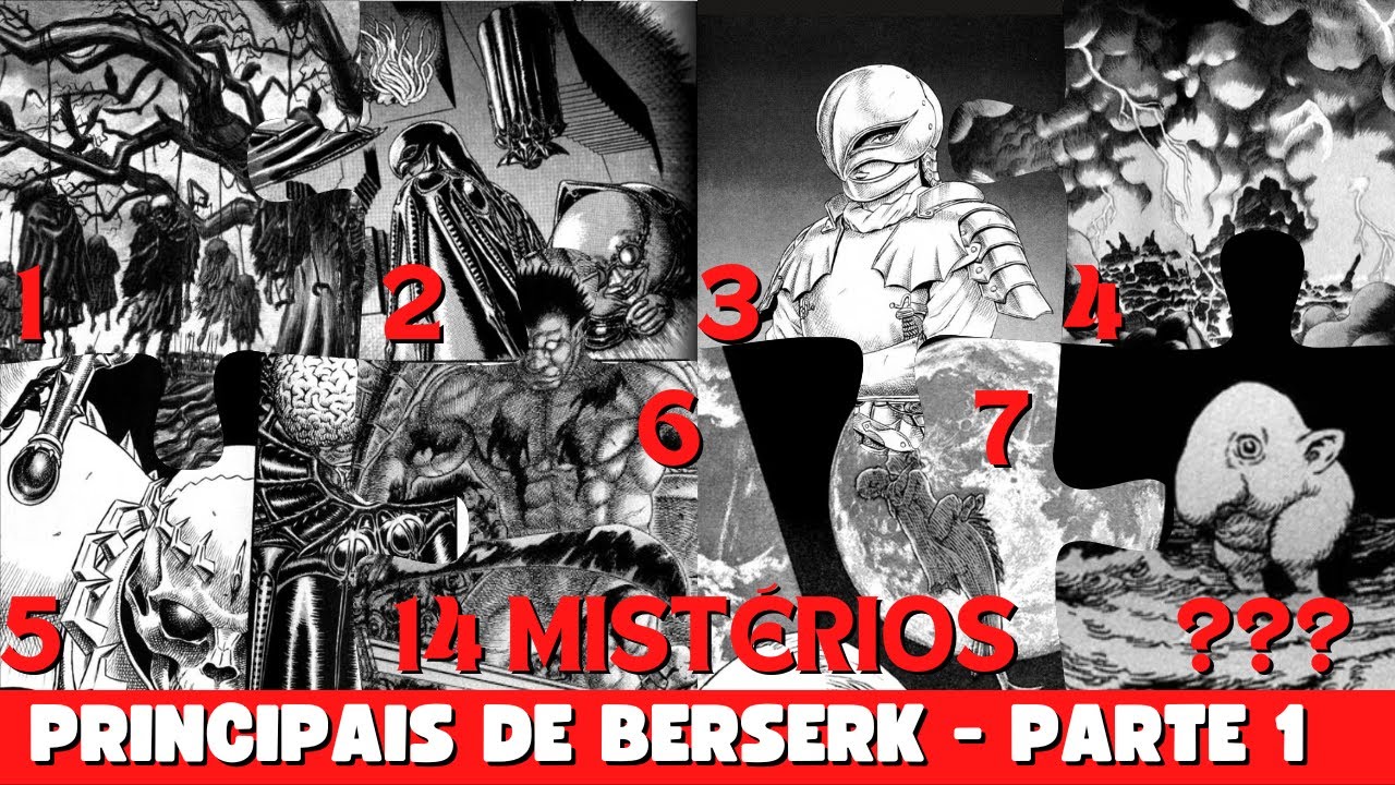 14 PRINCIPAIS MISTÉRIOS DE BERSERK QUE AINDA NÃO FORAM RESOLVIDOS - PARTE 1