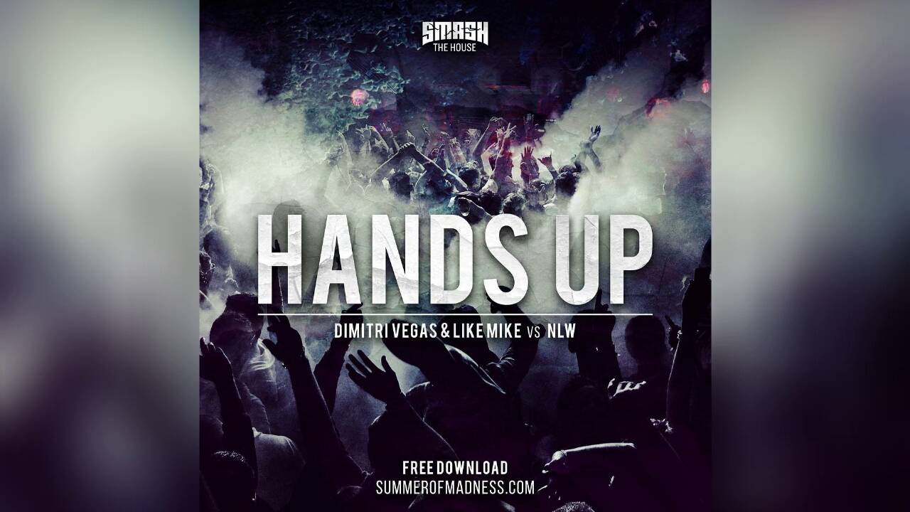 Dimitri Vegas & Like Mike vs. NLW - Hands Up (Van Gogh)