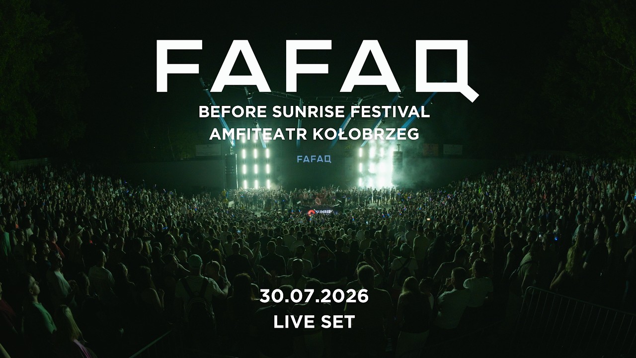 FAFAQ Live | BEFORE SUNRISE FESTIVAL 2026 | AMFITEATR KOŁOBRZEG