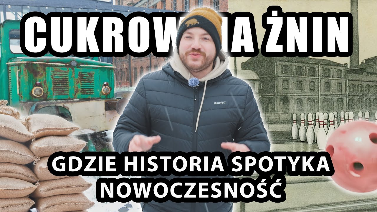 Cukrownia Żnin – Od fabryki cukru do rajskiego wypoczynku! | W Polskę Ruszaj #1
