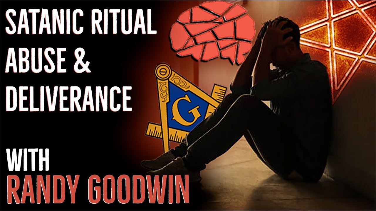 Randy Goodwin: SRA Victims & Deliverance