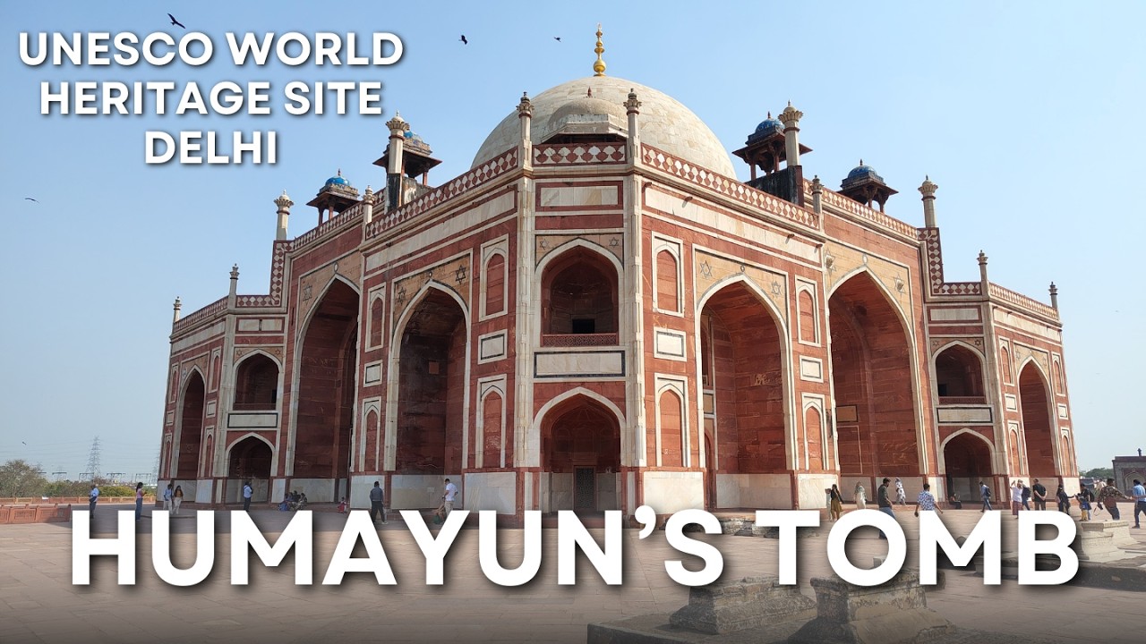 Humayun's Tomb Delhi | History | Architecture | Delhi Travel Vlog