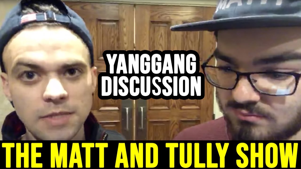 The Matt and Tully Show | A Yang Gang Discussion