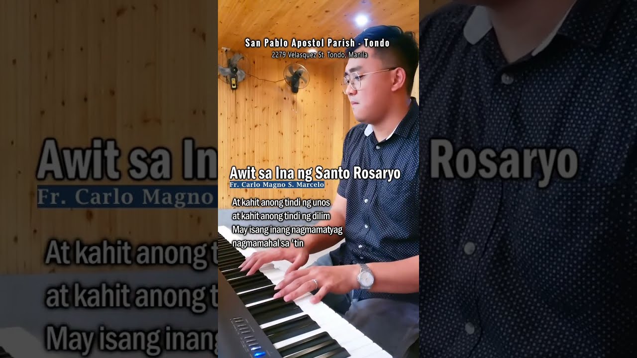 Carlo Magno Marcelo | Awit sa Ina ng Santo Rosaryo | Sir Kenji