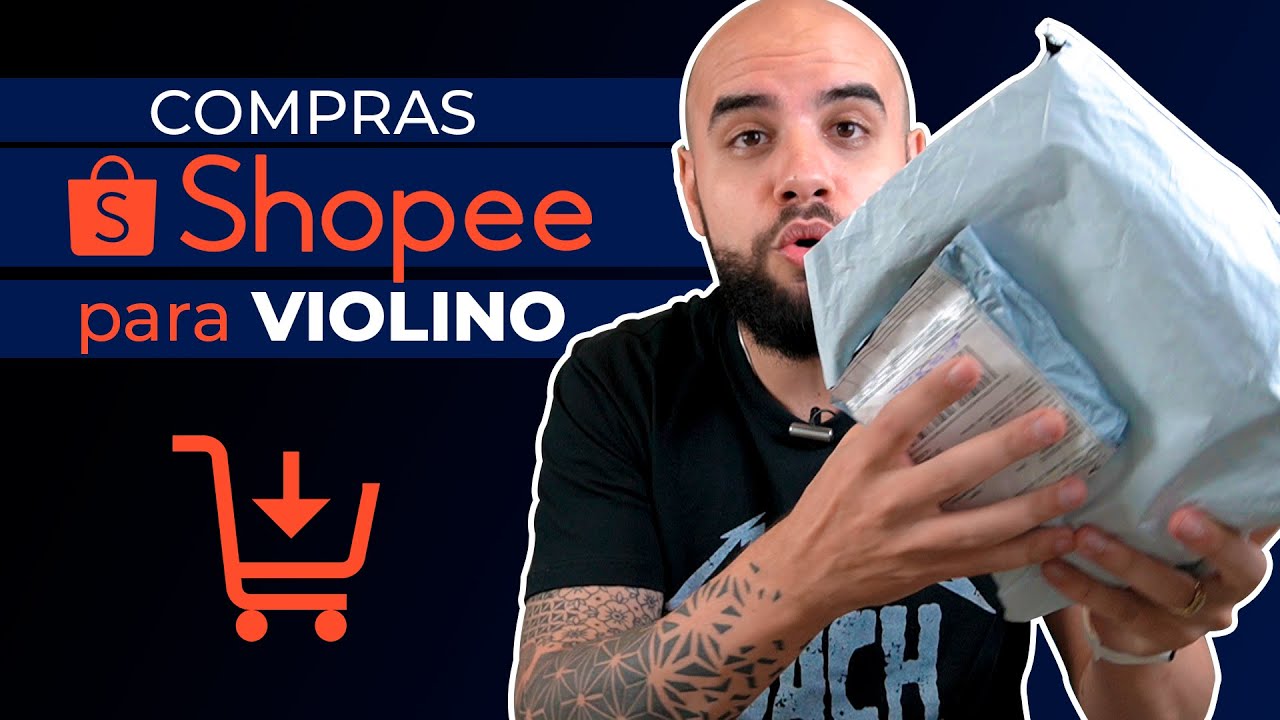 Compras SHOPEE para VIOLINO