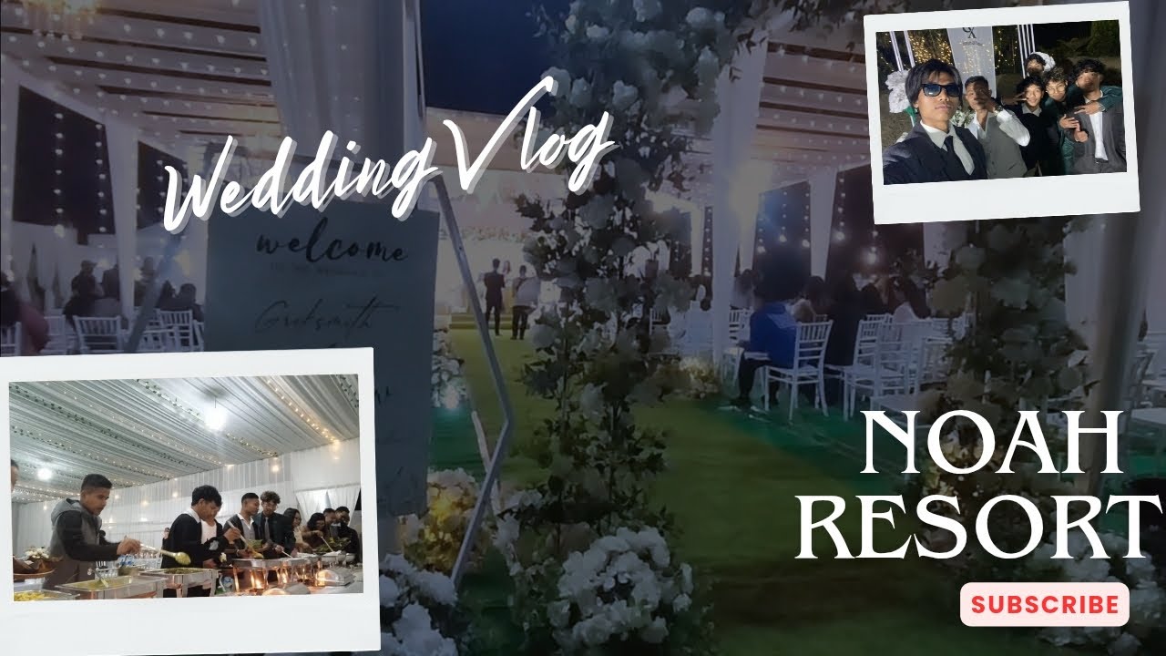 Wedding Vlog, Noah resort first time❣️