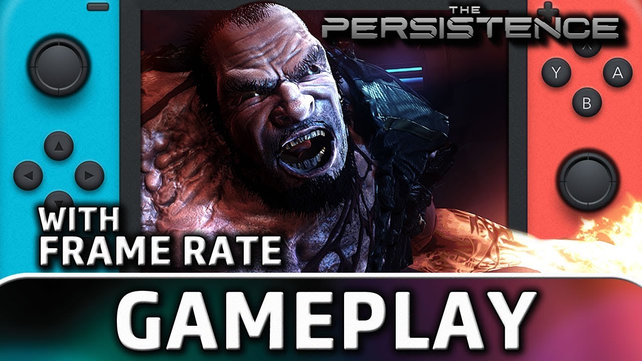 The Persistence | Nintendo Switch Gameplay & Frame Rate