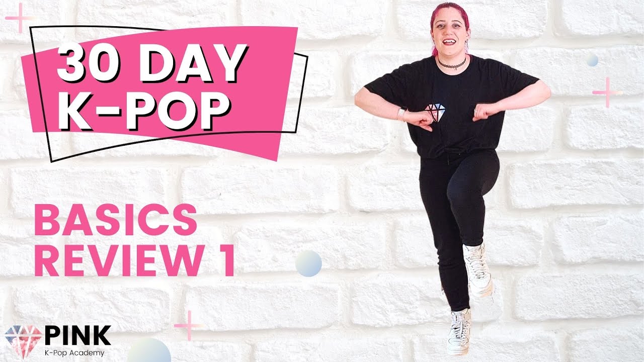 30 Day K-Pop Beginner Program: Review 1 (Bounces & Footwork)