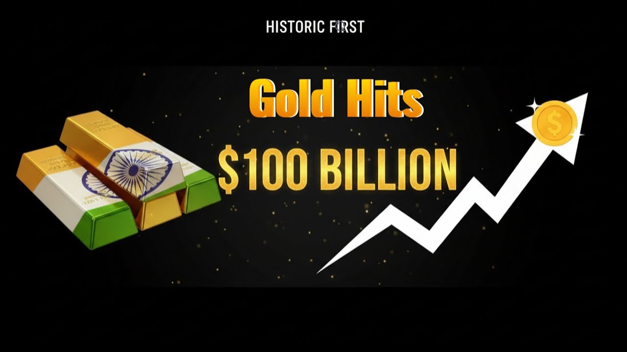 India's Gold Reserves Cross $100 BILLION   What It Means for You