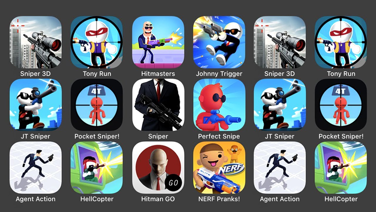 Sniper 3D, Tony Run, Hitmasters, Johnny Trigger, JT Sniper Pocket Sniper, Hitman Sniper...