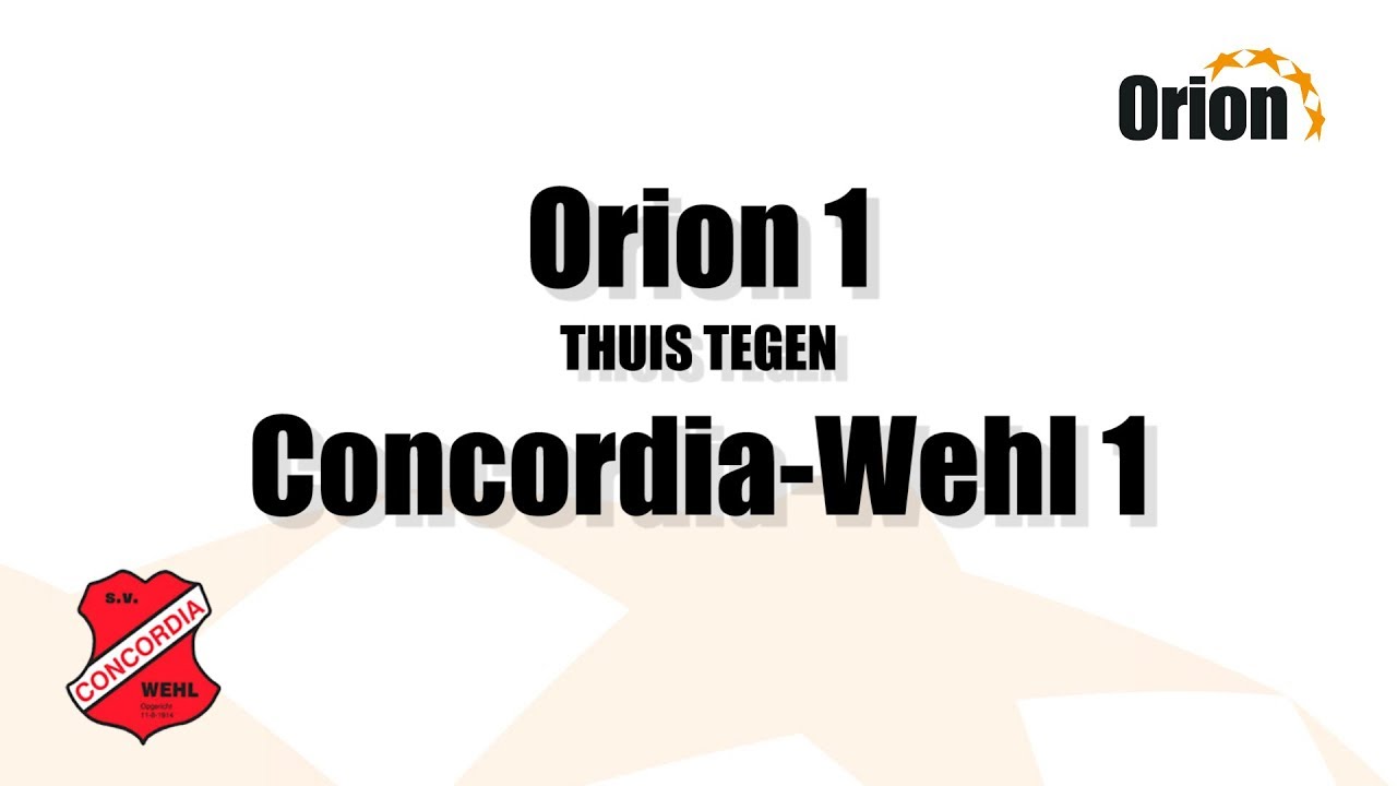 Orion 1 vs Concordia Wehl 1 (17-03-2019) HD 1080p60