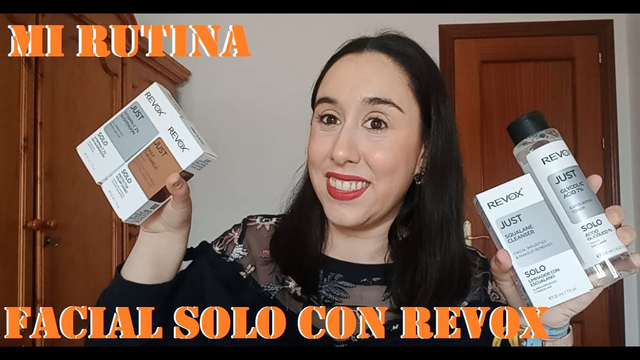 MI RUTINA DE CUIDADO FACIAL SOLO CON PRODUCTOS DE LA MARCA REVOX/ LOURDES_MAKEUP