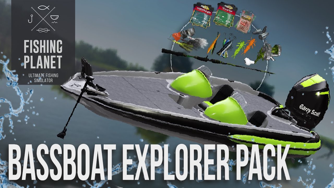 ПЕРЕД ПОКУПКОЙ — Набор Bassboat Explorer! | Fishing Planet
