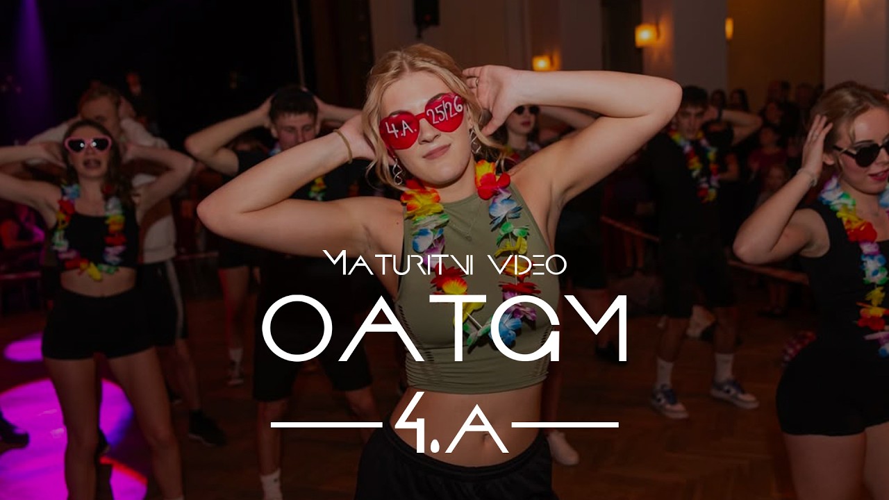Obchodní Akademie TGM 4.A | Maturitní video