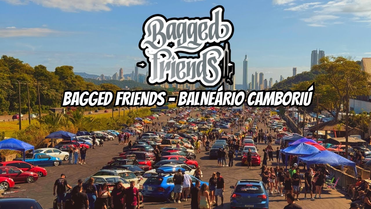 EVENTO BAGGED FRIENDS 2025! RESENHA E PROJETOS EXCLUSIVOS! ENTHUSIASTS
