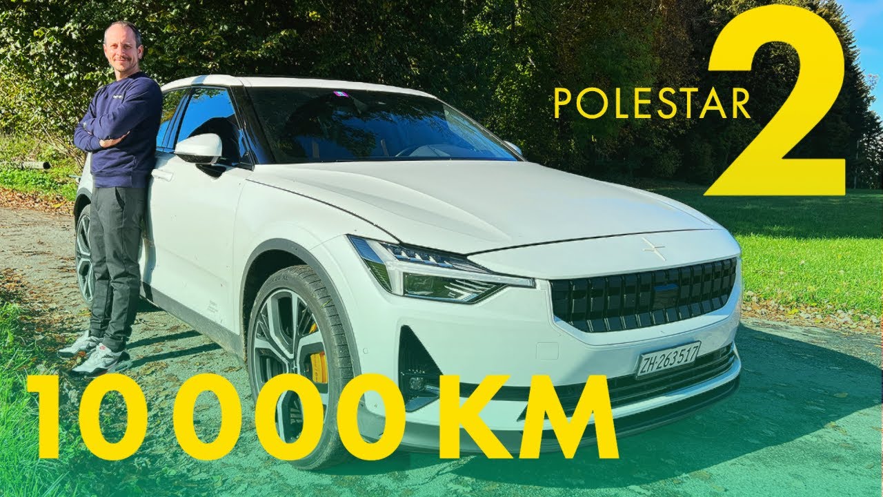 10000 KM im Polestar 2 - Der 