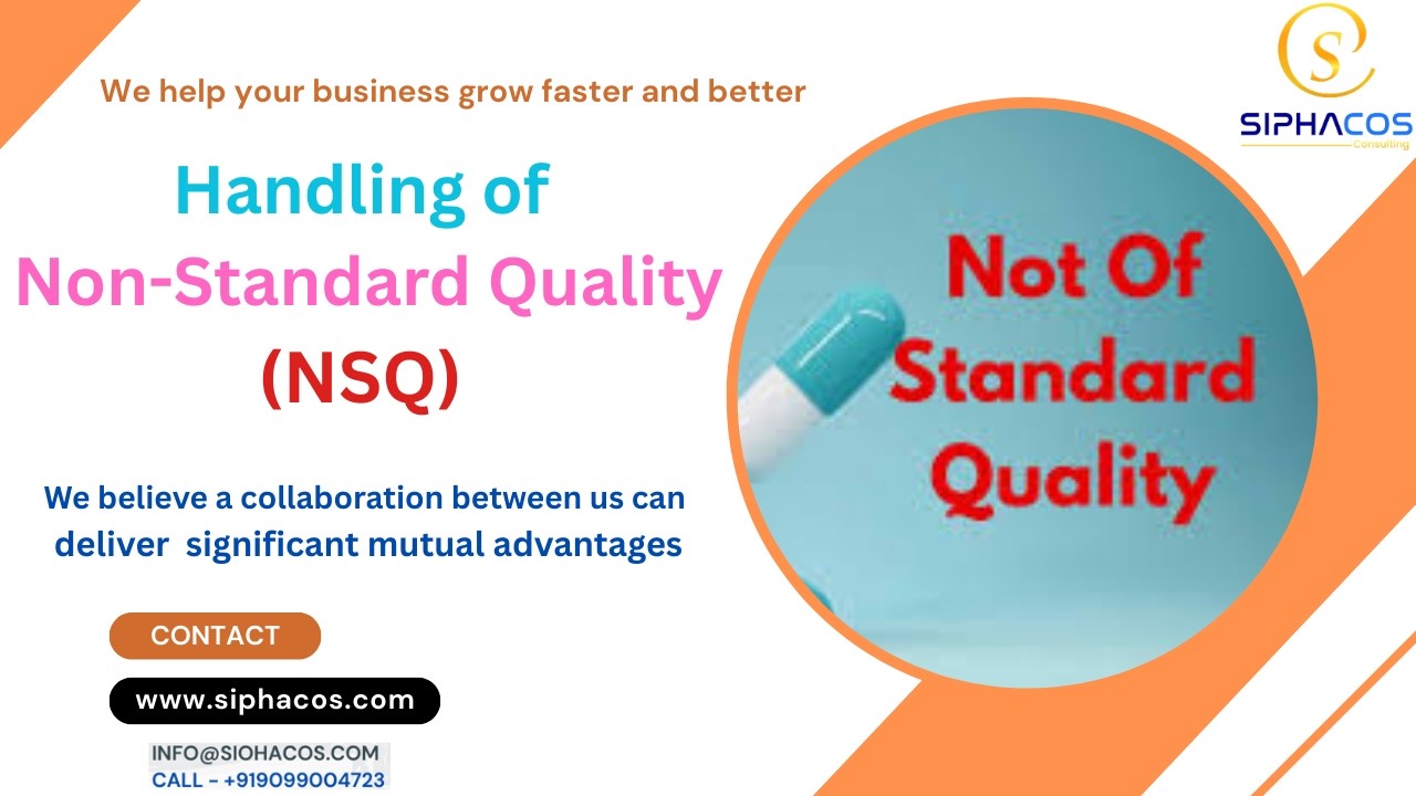 #225 SIPHACOS Handling of Non Standard Quality NSQ