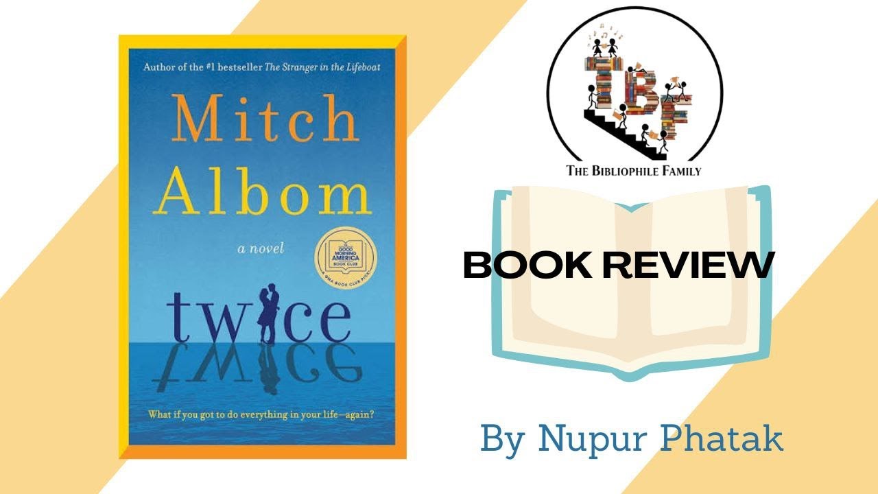 Book Review on Twice by Mitch Albom | Nupur Phatak