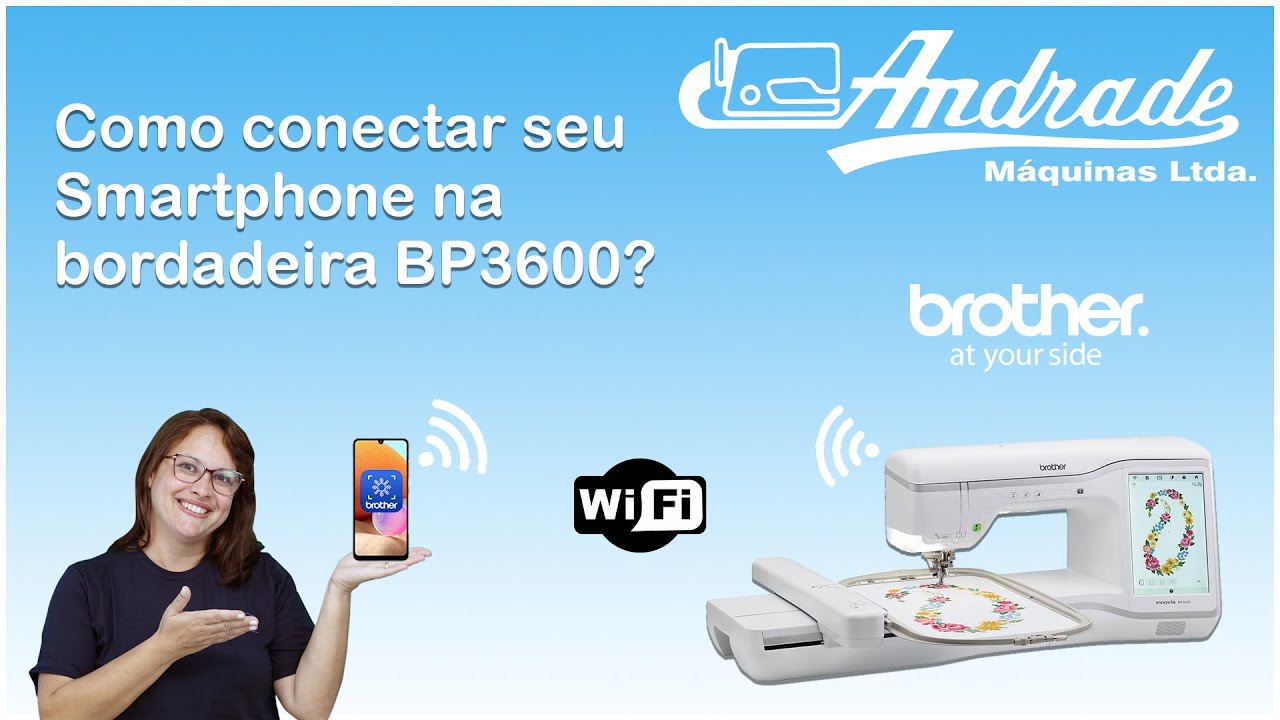 BP3600 Conectar seu smartphone e transformar fotos em bordados?