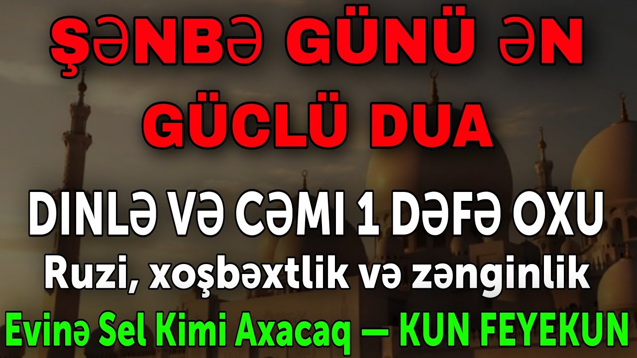 Şənbə günü dinlə!💰 Var-dövlət evinə gələcək, borclar yox olacaq, arzun yerinə yetəcək! KUN FEYEKUN ✨