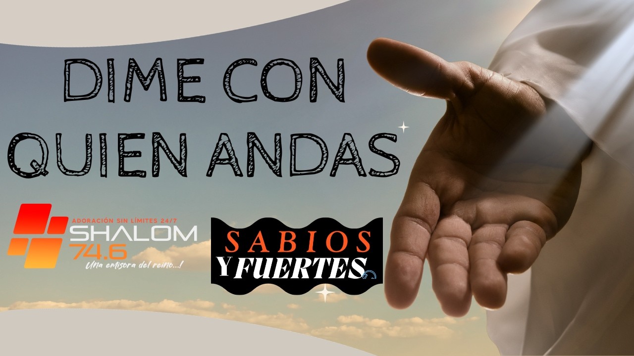 DIME CON QUIEN ANDAS