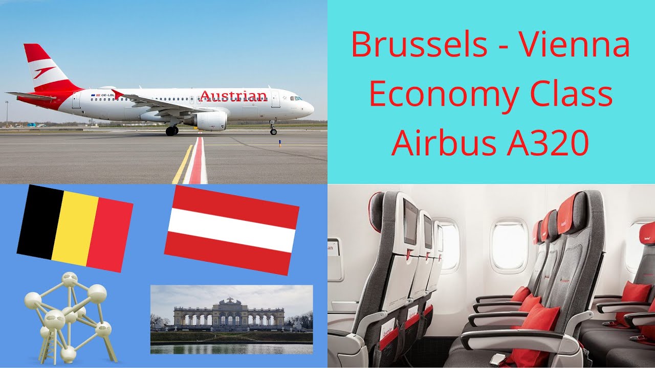 Trip Report Brussels - Vienna | Austrian Airlines | Airbus A320-214 | Economy class | Cheapest fare
