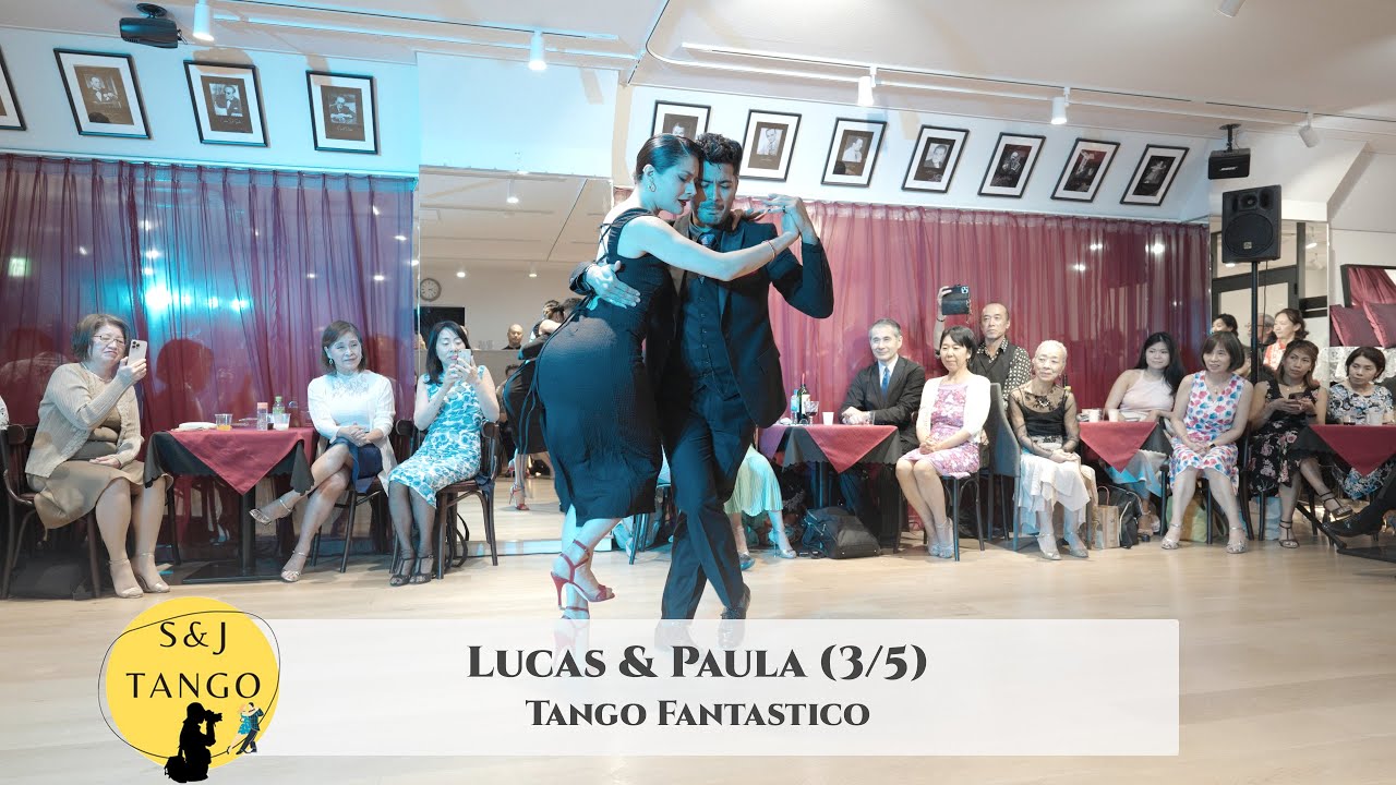 Tango Fantastico by Lucas & Paula - 3/5 | El olivo #アルゼンチンタンゴ #tango