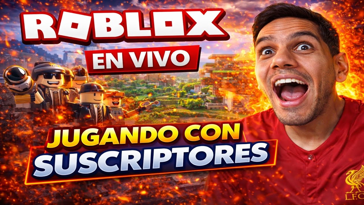 ROBLOX EN VIVO 🔴 Jugando con Suscriptores | Gameplay Español