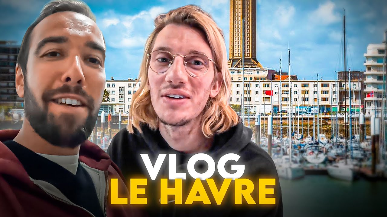 Je joue au HAVRE - Vlog