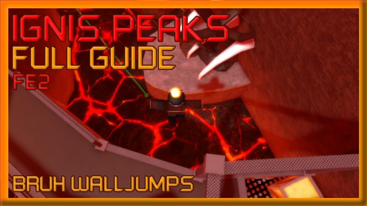 How to beat Ignis Peaks in FE2: FULL GUIDE | Flood Escape 2