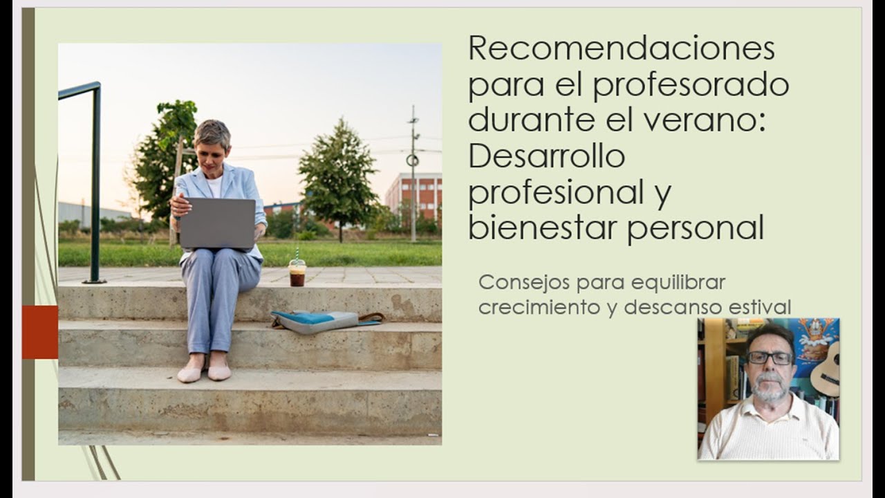 El verano del profesorado