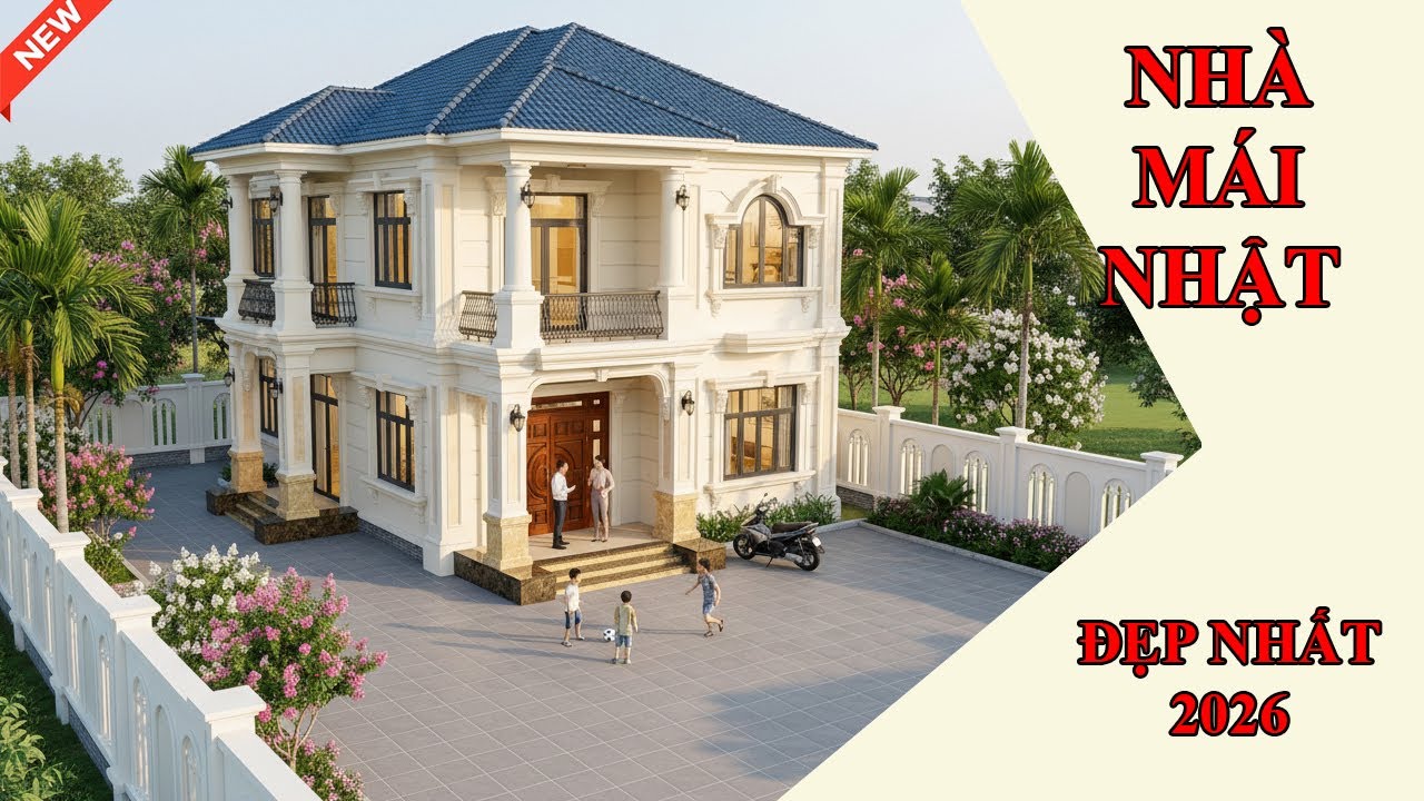 NHÀ MÁI NHẬT ĐẸP NHẤT 2026 Với Thiết Kế TÂN CỔ ĐIỂN 2 Tầng 5 phòng ngủ