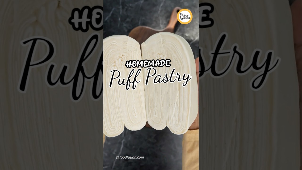 Homemade Puff Pastry Recipe by Food Fusion